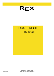 Manuale Rex TS12XE Lavastoviglie