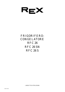 Manuale Rex RFC26S Frigorifero-congelatore