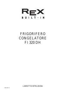 Manuale Rex FI320DR Frigorifero-congelatore
