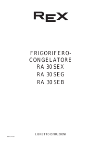 Manuale Rex RA30SEG Frigorifero-congelatore