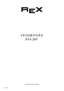 Manuale Rex RFA24F Frigorifero