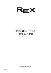 Manuale Rex RS140FH Frigorifero