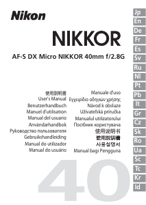 Návod Nikon Nikkor AF-S DX Micro NIKKOR 40mm f/2.8G Fotografický objektív