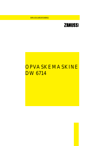 Brugsanvisning Zanussi DW 6714 Opvaskemaskine
