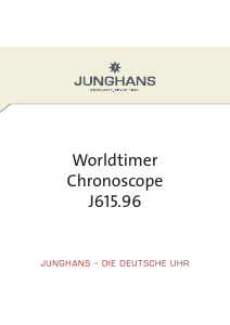Bedienungsanleitung Junghans Worldtimer Chronoscope Armbanduhr