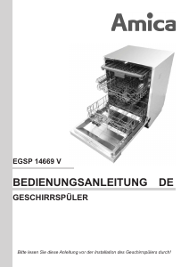 Bedienungsanleitung Amica EGSP 14669 V Geschirrspüler
