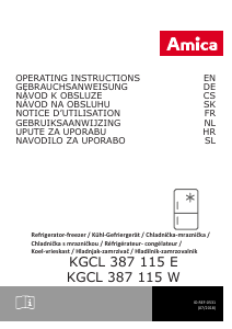 Bedienungsanleitung Amica KGCL 387 115 W Kühl-gefrierkombination