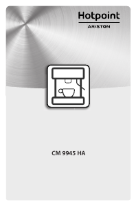 Instrukcja Hotpoint-Ariston CM 9945 HA Ekspres do kawy