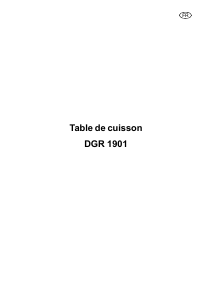 Mode d’emploi Arthur Martin-Electrolux DGR1901X Table de cuisson