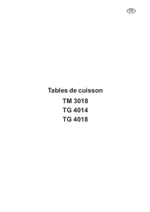 Mode d’emploi Arthur Martin-Electrolux TG4018N Table de cuisson