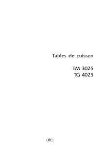 Mode d’emploi Arthur Martin-Electrolux TG4025T Table de cuisson