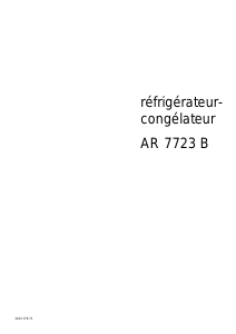 Mode d’emploi Arthur Martin-Electrolux AR7723B Réfrigérateur combiné