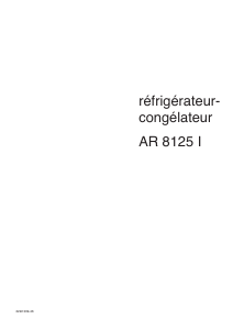 Mode d’emploi Arthur Martin-Electrolux AR8123I Réfrigérateur combiné