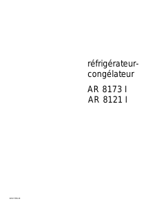 Mode d’emploi Arthur Martin-Electrolux AR8121I Réfrigérateur combiné