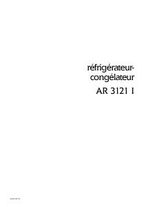 Mode d’emploi Arthur Martin-Electrolux AR3121I-1 Réfrigérateur combiné