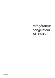 Mode d’emploi Arthur Martin-Electrolux AR6535I Réfrigérateur combiné