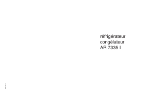 Mode d’emploi Arthur Martin-Electrolux AR7335I Réfrigérateur combiné