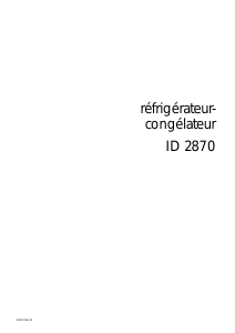 Mode d’emploi Arthur Martin-Electrolux ID2870 Réfrigérateur combiné