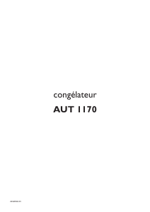 Mode d’emploi Arthur Martin-Electrolux AUT 1170 Congélateur