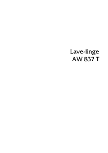 Mode d’emploi Arthur Martin-Electrolux AW 837 T Lave-linge