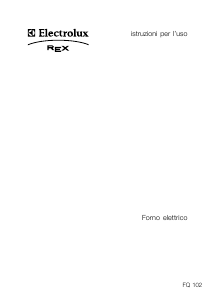 Manuale Electrolux-Rex FQ102IXEV Forno