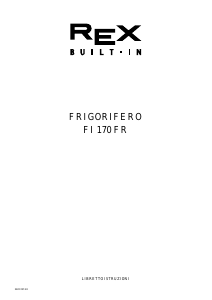 Manuale Rex FI170 Frigorifero