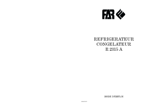 Mode d’emploi FAR R2315A Réfrigérateur combiné