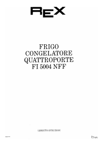Manuale Rex FI5004NFF Frigorifero-congelatore