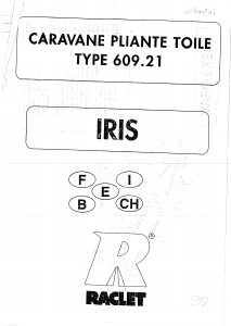 Mode d’emploi Raclet Iris (609.21) Tente-roulotte