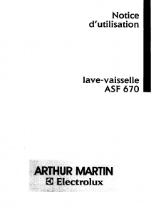 Mode d’emploi Arthur Martin-Electrolux ASF 670 W Lave-vaisselle