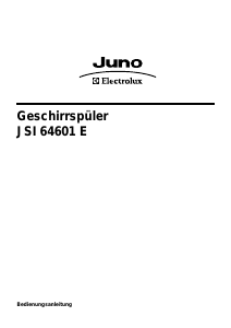 Bedienungsanleitung Juno-Electrolux JSI64601E Geschirrspüler