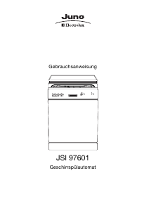 Bedienungsanleitung Juno-Electrolux JSI97601 Geschirrspüler