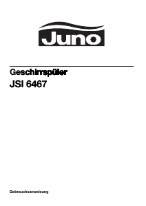 Bedienungsanleitung Juno JSI6467-S Geschirrspüler