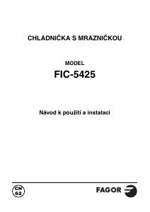 Manuál Fagor FIC-5425 Lednice s mrazákem