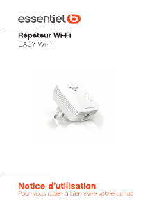 Mode D’emploi Essentiel B Easy WiFi Répéteur