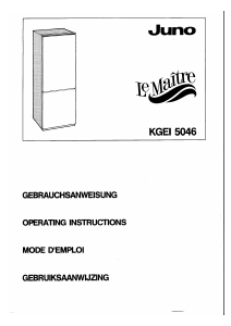 Handleiding Juno-Le Maitre KGEI5046 Koel-vries combinatie