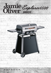 Mode d’emploi Jamie Oliver Explorer 6500 Barbecue
