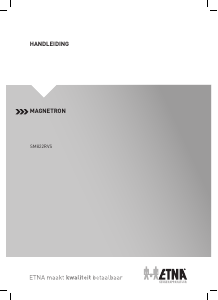 Handleiding ETNA SM822RVS Magnetron