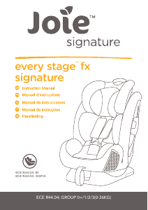Handleiding Joie Every Stage FX Signature Autostoeltje