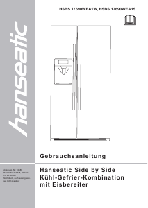 Bedienungsanleitung Hanseatic HSBS17690WEA1S Kühl-gefrierkombination