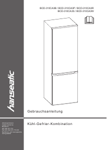 Bedienungsanleitung Hanseatic BCD-310CA3S Kühl-gefrierkombination