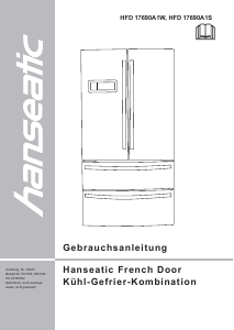 Bedienungsanleitung Hanseatic HFD17690A1S Kühl-gefrierkombination