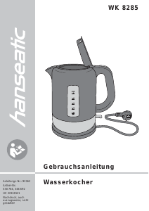Bedienungsanleitung Hanseatic WK8285 Wasserkocher