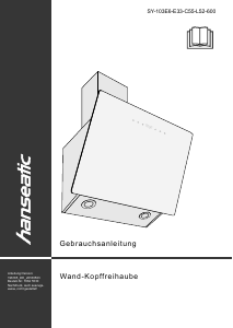 Bruksanvisning Hanseatic SY-103E6-E33-C55-L52-600 Köksfläkt