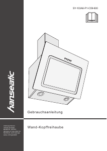 Bedienungsanleitung Hanseatic SY-103A6-P1-C59-600 Dunstabzugshaube