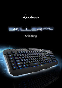 Bedienungsanleitung Sharkoon Skiller Pro Tastatur
