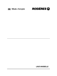 Mode d’emploi Rosières RLF 2DC52-47 Lave-vaisselle