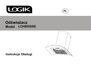 Instrukcja Logik LCH655SSE Okap kuchenny