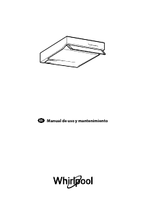 Manual de uso Whirlpool AKR 441/1 WH Campana extractora