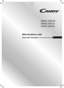 Használati útmutató Candy CMXG 25DCB Mikrohullámú sütő